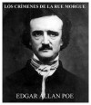 LOS CRÍMENES DE LA RUE MORGUE/The Murders In The Rue Morgue/ español/English - Edgar Allan Poe