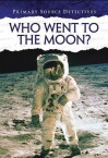 Who Traveled to the Moon? - Neil Morris