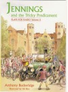 Jennings and the Tricky Predicament - Anthony Buckeridge, Biro Val