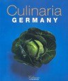 Culinaria Germany (English and German Edition) - Konemann