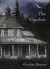 The Conduit - Gordon Bonnet