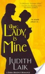 The Lady Is Mine - Judith Laik