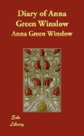 Diary of Anna Green Winslow - Anna Green Winslow