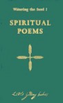 Faith Poems from the Psalter, the Rig Veda and the Shih Ching (Seeds of Global Faith) - Robert Van De Weyer