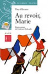 Au Revoir, Marie - Tina Olivares, Federico Delicado