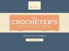 The Crocheter's Companion: Revised and Updated - Nancy Brown