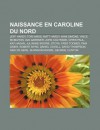 Naissance En Caroline Du Nord: Jeff Hardy, Tori Amos, Matt Hardy, Nina Simone, Vince McMahon, Ava Gardner, John Coltrane, Chris Paul, Kay Hagan - Source Wikipedia