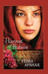 Harvest of Rubies - Tessa Afshar