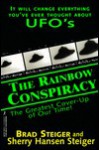 The Rainbow Conspiracy - Brad Steiger