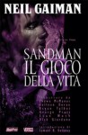 Il gioco della vita - Colleen Doran, Shawn McManus, Bryan Talbot, Neil Gaiman