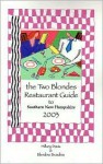 The Two Blondes Restaurant Guide to Southern New Hampshire - Hillary Davis, Blandine Beaulieu