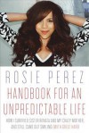 A Work in Progress - Rosie Perez