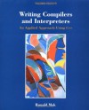 Writing Compilers and Interpreters - Ronald Mak