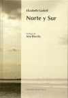 Norte y sur - Elizabeth Gaskell