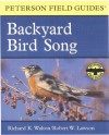 A Field Guide to Backyard Bird Song: Eastern and Central North America - Robert W. Lawson, Roger Tory Peterson