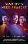 Star Trek: Mere Anarchy (Star Trek: The Original Series) - Margaret Wander Bonanno, Christopher L. Bennett, Marco Palmieri