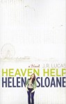 Heaven Help Helen Sloane - Jeff Lucas