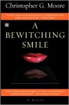 A Bewitching Smile (Land of Smiles Series #2) - Christopher G. Moore