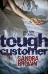 Tough Customer - Sandra Brown