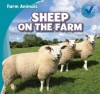 Sheep on the Farm - Rose Carraway