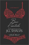 Bare Essentials - Leslie Kelly, Jill Shalvis