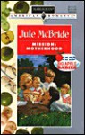 Mission: Motherhood (Big Apple Babies) (Harlequin American Romance, No 693) - Jule McBride