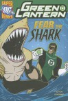 Fear the Shark - Laurie Sutton, Dan Schoening