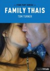 Family Thais - Tom Turner, Darawan Boonatee