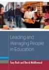 Leading and Managing People in Education - Tony Bush, David Middlewood