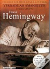 Verdade ao Amanhecer - Ernest Hemingway, José Lima