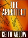 The Architect - Keith Ablow