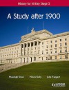 History for Ni Key Stage 3. a Study After 1900 - Sheelagh Dean, Catherine Thompson, Cheryl Stafford