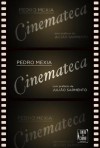 Cinemateca - Pedro Mexia