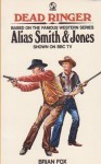 Dead Ringer (Alias Smith and Jones) - Brian Fox