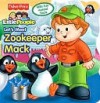 Little People Let's Meet Zoo Keeper Mack (Board Book) - Matt Mitter, SI Artists