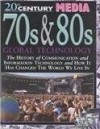 70s & 80s: Global Technology - Steve Parker