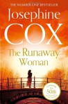 The Runaway Woman - Josephine Cox