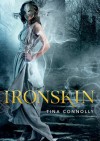 Ironskin - Tina Connolly