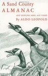 A Sand County Almanac and Sketches Here and There, 2nd Edition - Aldo Leopold, Charles W. Schwartz