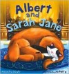 Albert and Sarah Jane - Malachy Doyle, Jo Parry