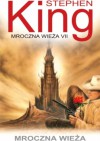 Mroczna wieża - Stephen King