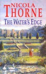 The Water's Edge - Nicola Thorne