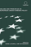 Values and Principles in European Union Foreign Policy - Sonia Lucarelli