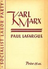 Karl Marx: The Man - Paul Lafargue, Henry Kuhn