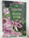 Seduction - Amanda Quick