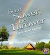 Seed Sower, Hat Thrower: Poems about Weather - Laura Purdie Salas