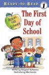 The First Day of School - Margaret McNamara, Mike Gordon