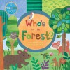 Who's In The Forest? - Phyllis Gershator, Phillis Gershator, Jill McDonald