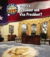 What's a President and Vice President? - Nancy Harris