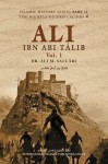 The Biography of Ali ibn Abi Talib (2 Vol. Set) - علي محمد الصلابي, Ali Muhammad al-Sallabi, علي محمد الصلابي, Ali Muhammad al-Sallabi